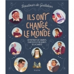 librairie franciscaine Ils-ont-change-le-monde-20-portraits-de-savants-d-artistes-et-de-geants-de-la-charite.jpg